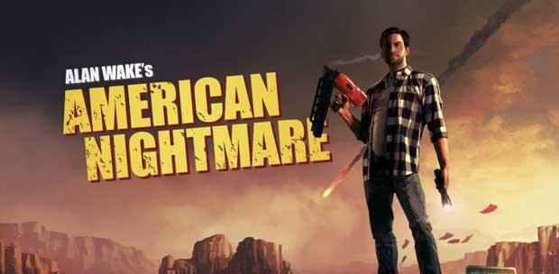 Alan Wake's American Nightmare (2012) PC | 