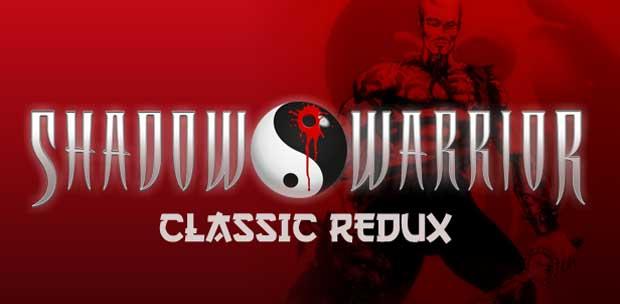 Shadow Warrior: Classic Redux (1997-2013) PC | RePack
