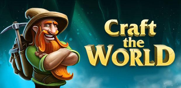 Craft The World [v 1.0.006] (2013) PC | RePack by Serge23