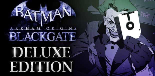 Batman Arkham Origins - Blackgate Deluxe Edition (2014)  R.G. Catalyst