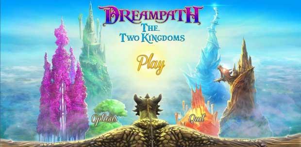 Dreampath The Two Kingdoms / [2014, ,  ]