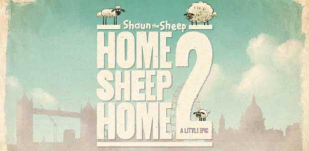 Home Sheep Home 2: Steam Edition (2014) PC | 534.94 MB
