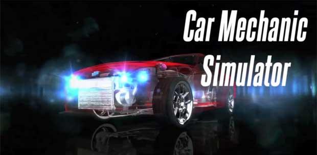 Car Mechanic Simulator 2014 [v 1.0.7.4] (2014) PC | Лицензия