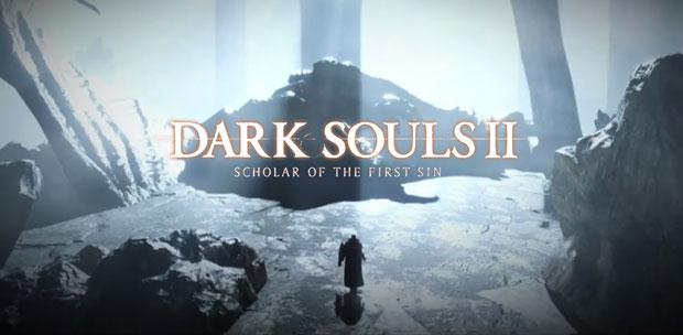 Dark Souls II: Scholar of the First Sin (RUS/ENG/MULTI10)