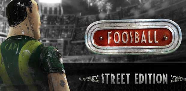 Foosball - Street Edition (2014) PC | RePack  R.G. Games