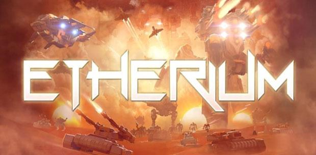 Etherium [v 1.0.9083] (2015) PC | Steam-Rip  Let'sPlay