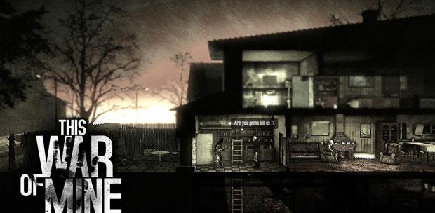This War of Mine [Update 8] (2014) PC | RePack  R.G. 