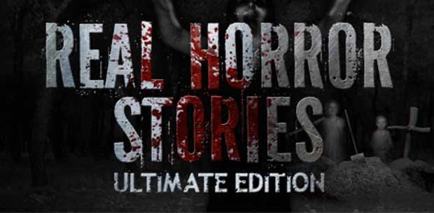 Real Horror Stories Ultimate Edition (GameORE) (ENG) [L]