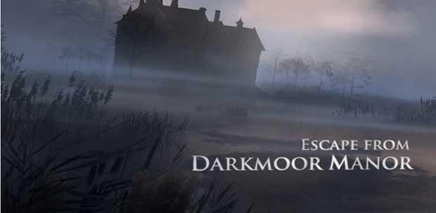 Escape from Darkmoor Manor /    [P] [RUS] (2014)
