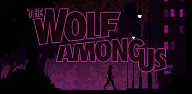 The Wolf Among Us - Episode 1 and 2 (2013) PC | RePack  R.G. Catalyst