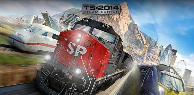 Train Simulator 2014: Steam Edition (RUS|ENG) [RePack]  R.G. 