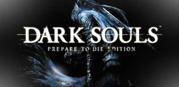 Dark Souls: Prepare to Die Edition | Durante Edition