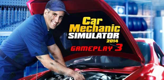 Car Mechanic Simulator 2014 [RePack, R.G. Steamgames] [2014, Simulator / 3D]