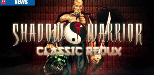 Shadow Warrior: Classic Redux (2013)