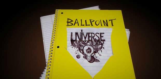 Ballpoint Universe (2013)
