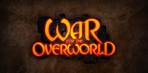 War for the Overworld [v 1.0.23] (2015) PC | RePack  Let'sPlay