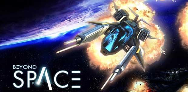 Beyond Space (2014) PC | RePack  xGhost