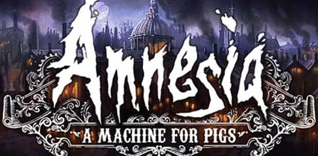 Amnesia: A Machine for Pigs (2013) PC | RePack  Black Beard
