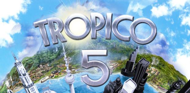 Tropico 5: Steam Special Edition / [RePack  z10yded] [2014, Strategy, Real-time, 3D, Economic]