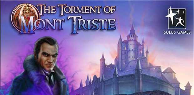 The Torment of Mont Triste Collector's Edition /  :   [P] [RUS / ENG] (2013)