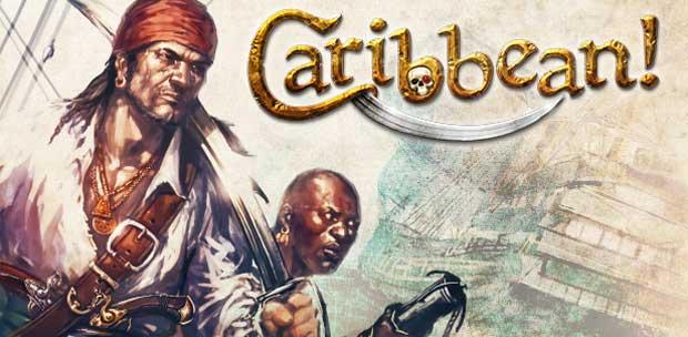 Caribbean! [Steam Early Access] v0.8 [ENG]