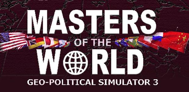 Geo-political Simulator 3: Masters of The World