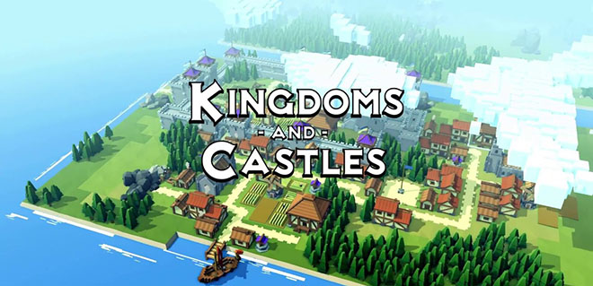 Kingdoms and Castles v1.0.9r2  