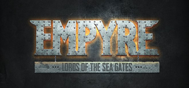 EMPYRE: Lords of the Sea Gates     (ZOG)