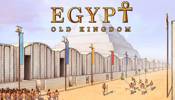 Egypt: Old Kingdom (2018) (RUS)