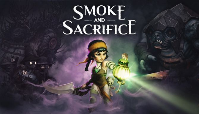 Smoke and Sacrifice (2018) (RUS)  