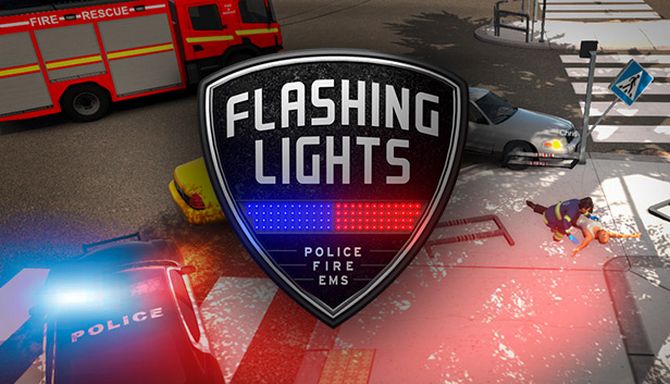 Flashing Lights - Police Fire EMS (2023) (RUS) полная версия
