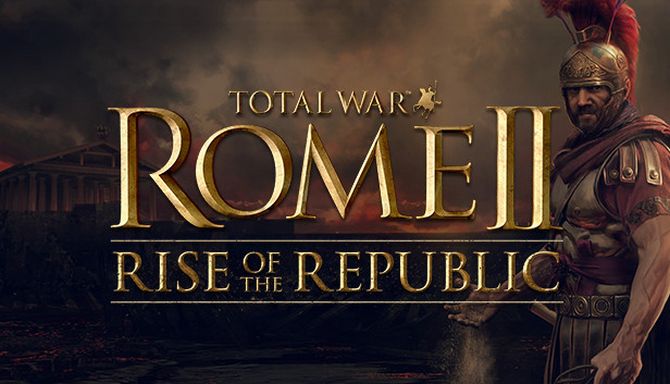 Total War: ROME 2 – Rise of the Republic (2018) (RUS) DLC новая версия