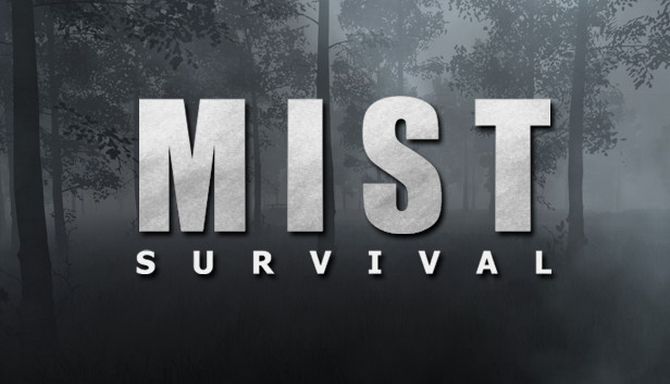 Mist Survival v0.2.5 -  