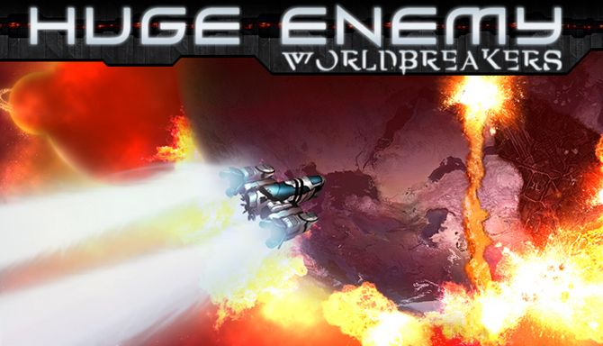 Huge Enemy – Worldbreakers (2018) PC полная версия
