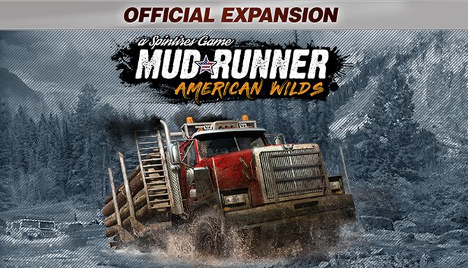 Spintires MudRunner American Wilds [Update 9] на русском языке | Repack