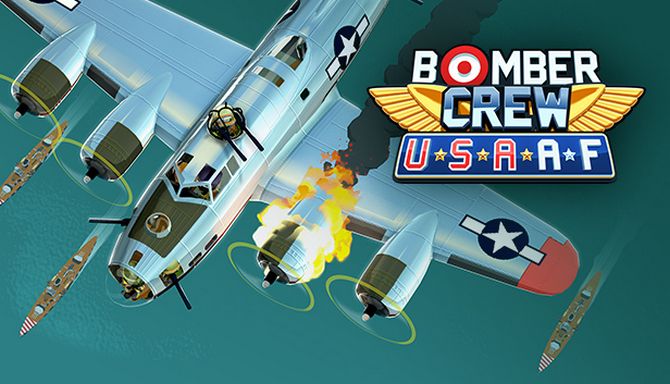 Bomber Crew: USAAF v23.10.2018   