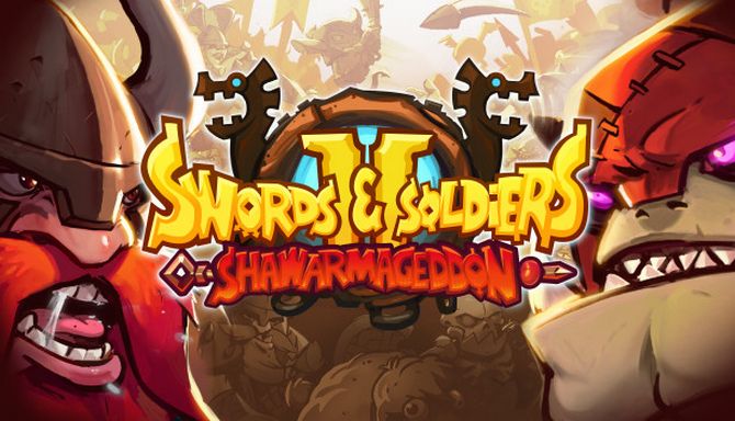 Swords and Soldiers 2 Shawarmageddon (2018) на русском языке