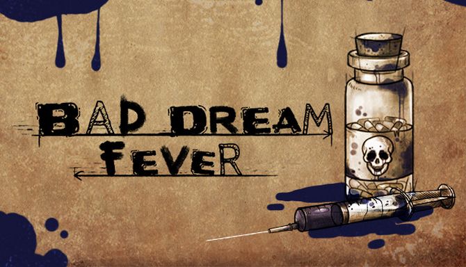 Bad Dream: Fever (v1.0.0) на русском языке