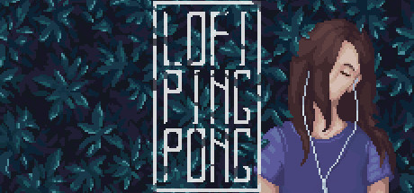 Lofi Ping Pong (2019)  