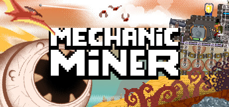 Mechanic Miner v1.0.0a новая версия