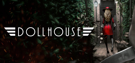 Dollhouse (v1.0) (2019) полная версия