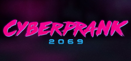 Cyberprank 2069 (2019)  