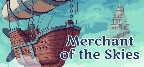 Merchant of the Skies (v1.0.3) Early Access
