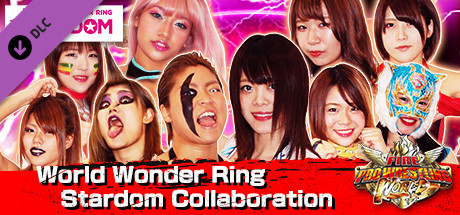 Fire Pro Wrestling World - World Wonder Ring Stardom Collaboration  
