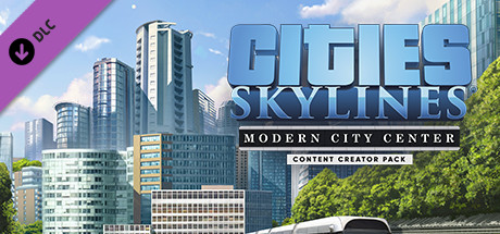 Cities Skylines Modern City Center (1.12.2) DLC на русском
