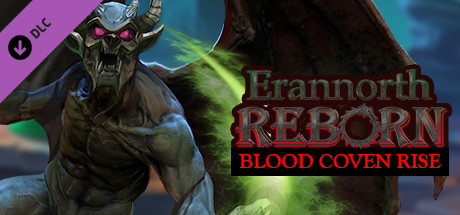 Erannorth Reborn - Blood Coven Rise (2020) DLC полная версия