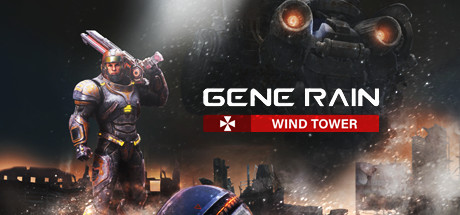 Gene Rain:Wind Tower (2020)  