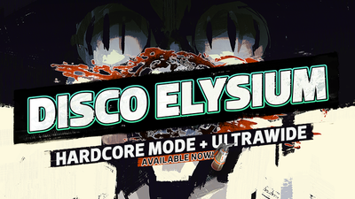 Disco Elysium (Hardcore Mode - Ultrawide) 2020   