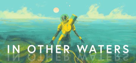 In Other Waters (2020) полная версия