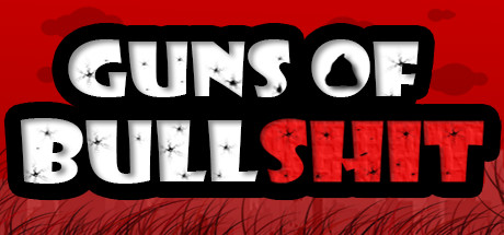 Guns of Bullshit (2020)  